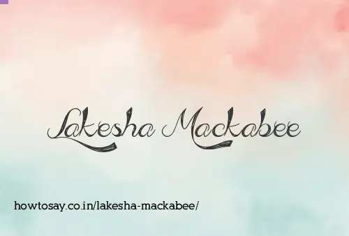 Lakesha Mackabee