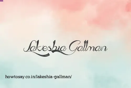 Lakeshia Gallman