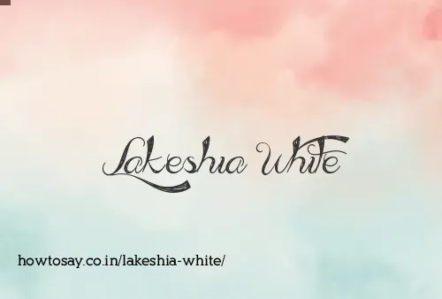 Lakeshia White
