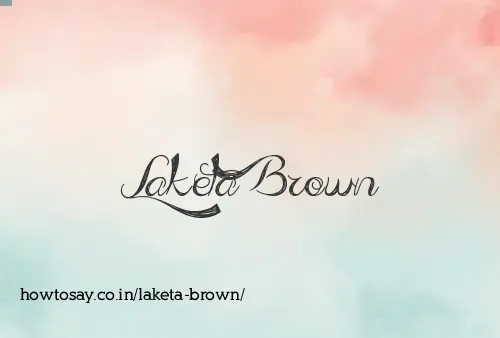 Laketa Brown