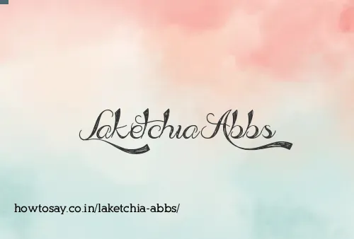 Laketchia Abbs