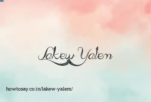 Lakew Yalem