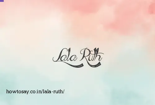 Lala Ruth