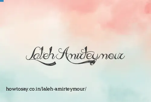 Laleh Amirteymour