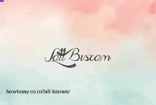 Lall Bisram