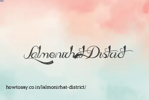 Lalmonirhat District