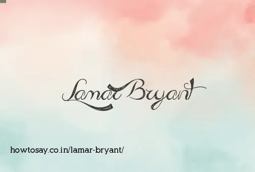 Lamar Bryant