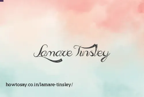 Lamare Tinsley