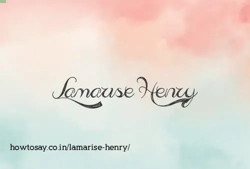 Lamarise Henry