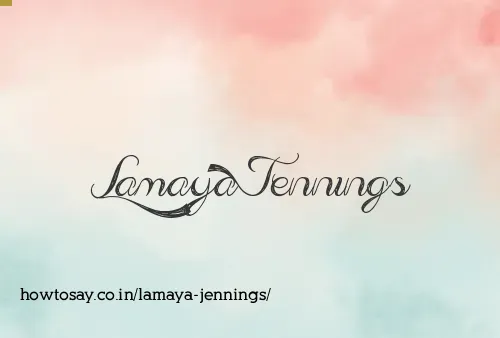 Lamaya Jennings