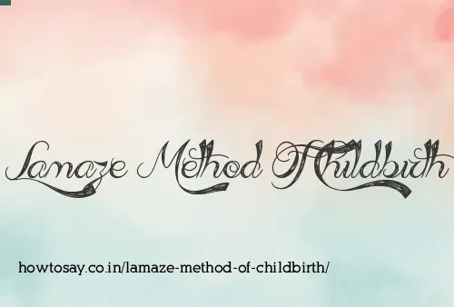 Lamaze Method Of Childbirth