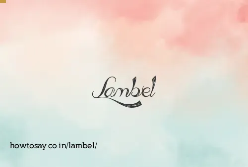 Lambel