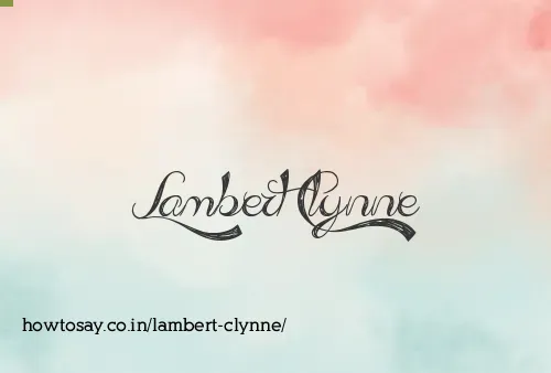 Lambert Clynne