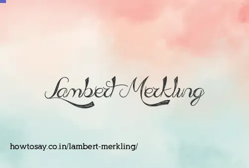 Lambert Merkling