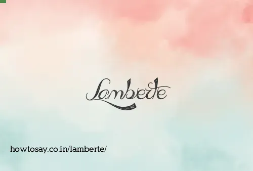 Lamberte