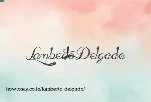 Lamberto Delgado