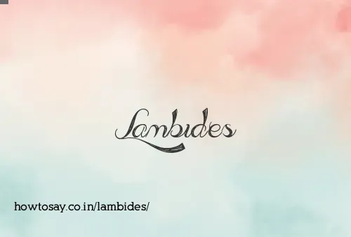 Lambides