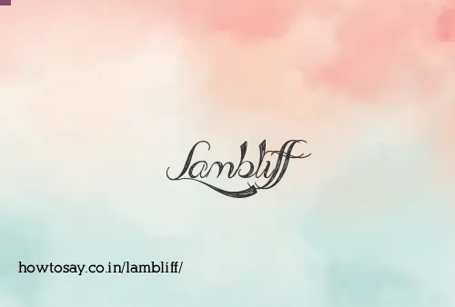 Lambliff