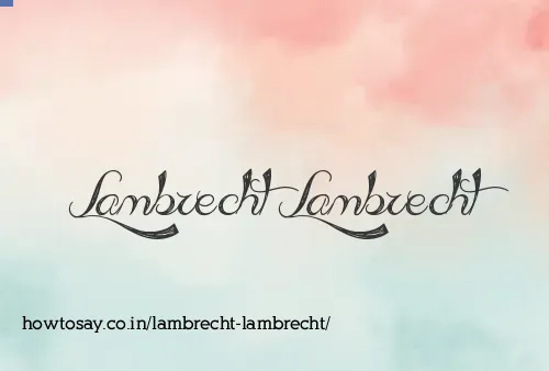 Lambrecht Lambrecht