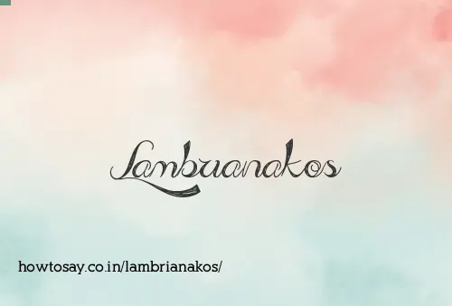 Lambrianakos