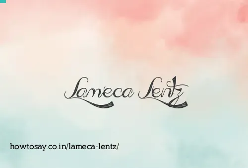 Lameca Lentz