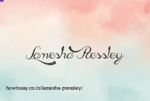 Lamesha Pressley