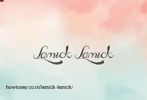 Lamick Lamick