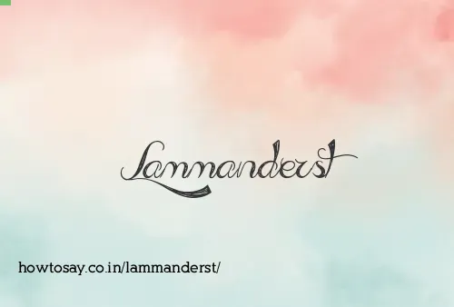 Lammanderst
