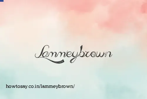 Lammeybrown