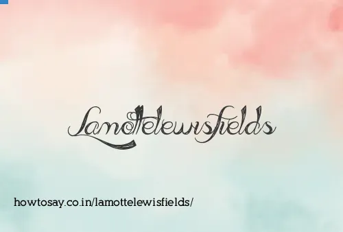 Lamottelewisfields