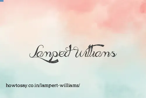 Lampert Williams