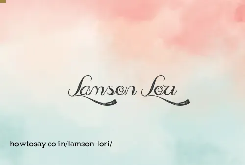 Lamson Lori
