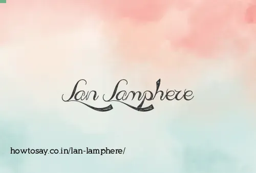 Lan Lamphere