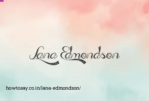 Lana Edmondson