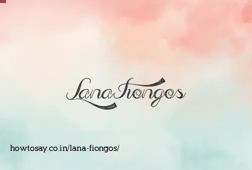 Lana Fiongos
