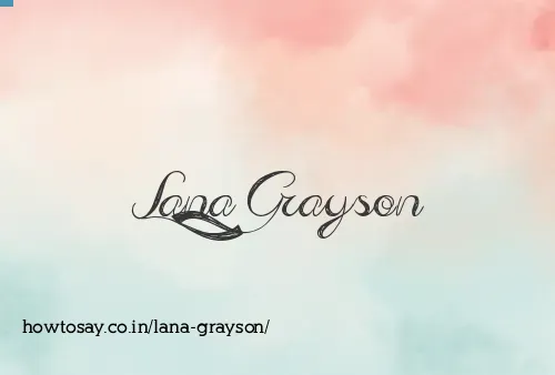 Lana Grayson
