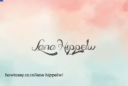 Lana Hippelw