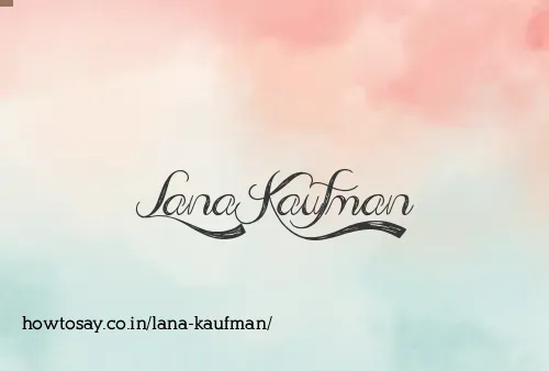 Lana Kaufman