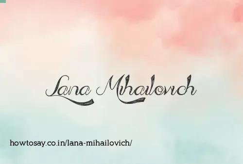 Lana Mihailovich