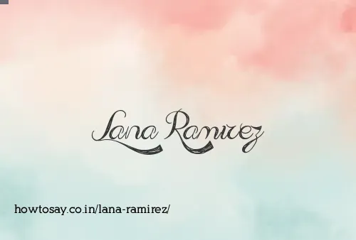 Lana Ramirez