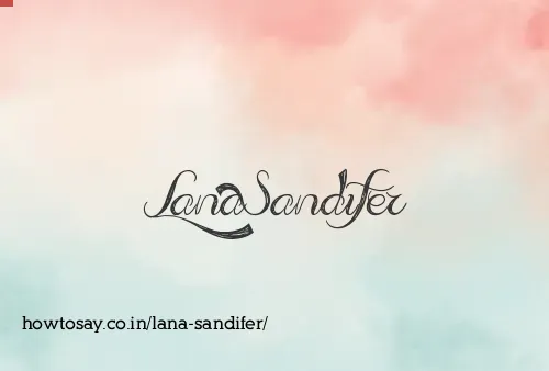 Lana Sandifer