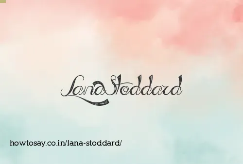 Lana Stoddard