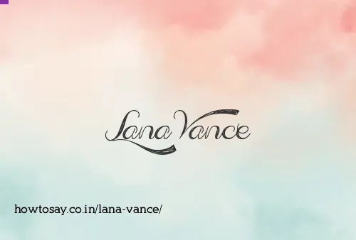 Lana Vance