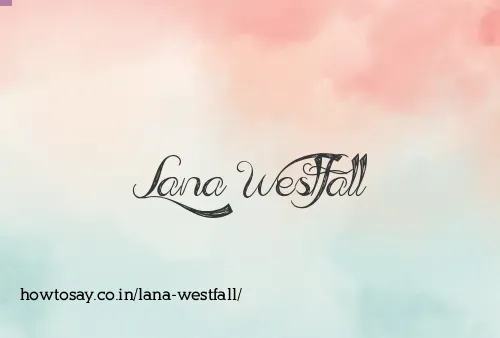Lana Westfall