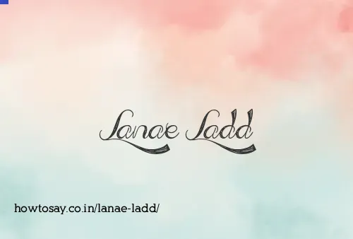 Lanae Ladd