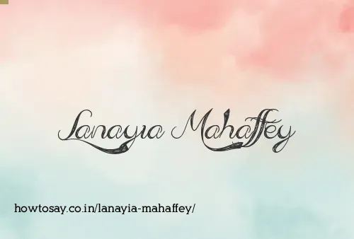 Lanayia Mahaffey