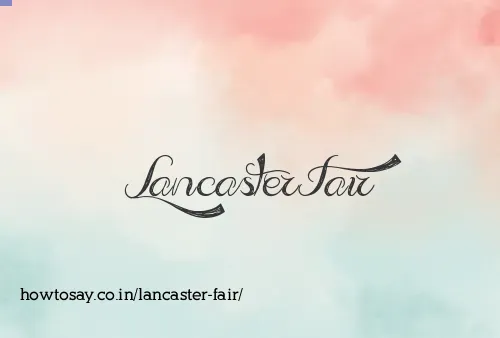 Lancaster Fair