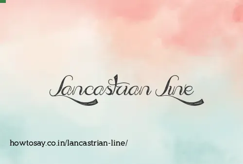 Lancastrian Line