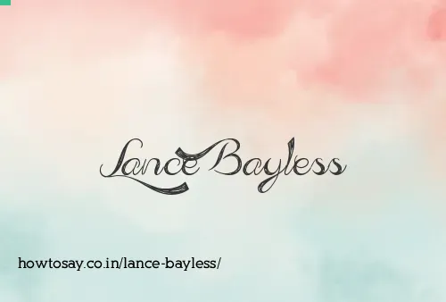 Lance Bayless