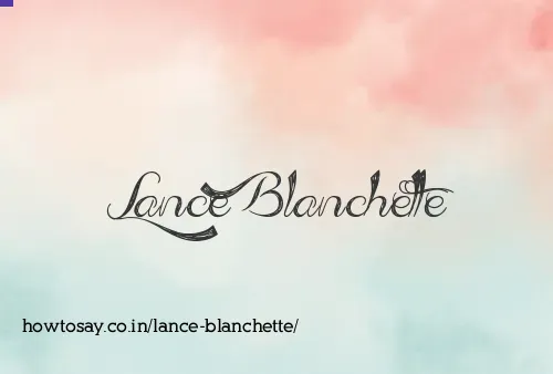 Lance Blanchette